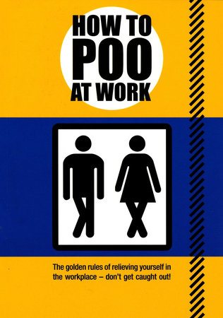 How to Poo at Work Paperback by Mats