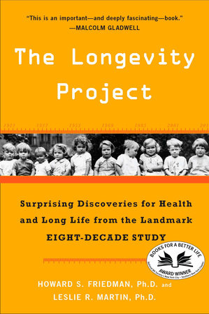 The Longevity Project Paperback by Howard S. Friedman