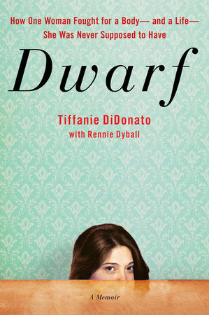 Dwarf Paperback by Tiffanie DiDonato