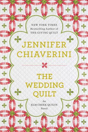 The Wedding Quilt Paperback by Jennifer Chiaverini