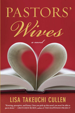 Pastors' Wives Paperback by Lisa Takeuchi Cullen
