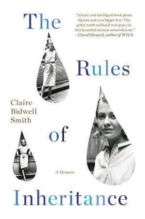 The Rules of Inheritance Paperback by Claire Bidwell Smith