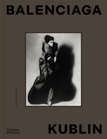 Balenciaga - Kublin Hardcover by Ana Balda