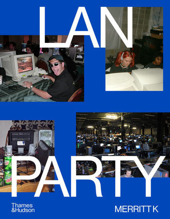 LAN Party HC by Merritt K