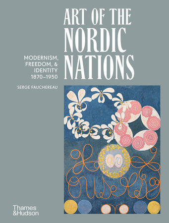 Art of the Nordic Nations Hardcover by Serge Fauchereau