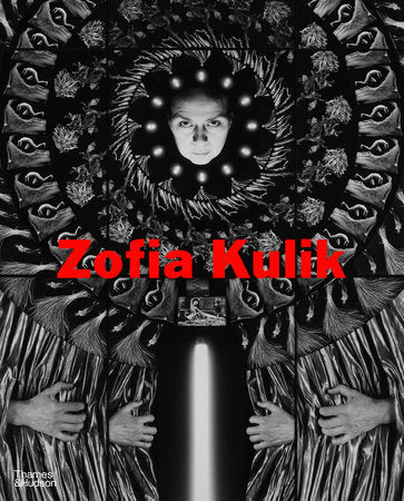 Zofia Kulik Hardcover by Zofia Kulik