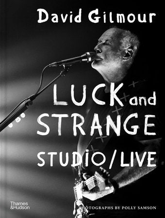 David Gilmour Hardcover by David Gilmour and Polly Samson
