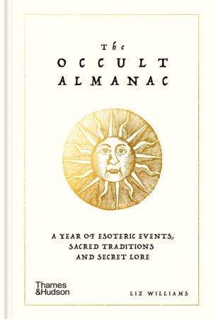 The Occult Almanac Hardcover by Liz Williams