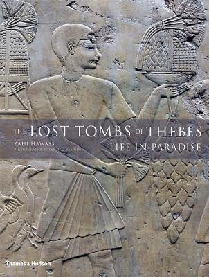 Lost Tombs Of Thebes,The Hardcover by Zahi Hawass;Sandro Vannini