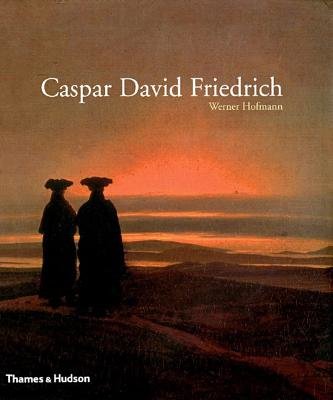 Caspar David Friedrich Hardcover by Werner Hofmann