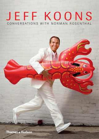 About Koons Hardcover by Jeff Koons;Norman Rosenthal
