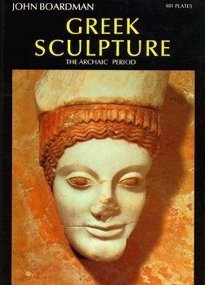 World Of Art Series Greek Sculpture Hardcover by John Boardman
