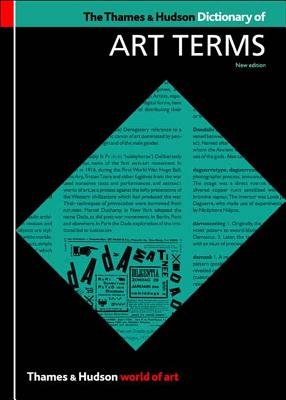 World of Art Series Thames and Hudson Dict Art Terms 2e