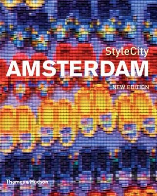StyleCity Amsterdam (Second Edition)