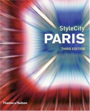 Stylecity Paris (Third Edition)