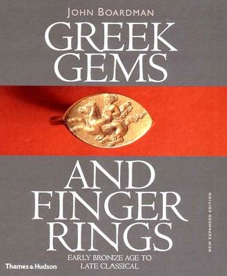 Greek Gems And Finger Rings Revised Edition Hardcover by John Boardman