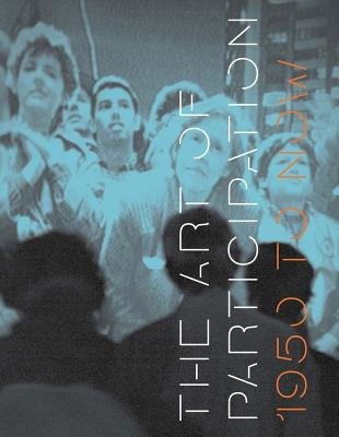 The Art of Participation Hardcover by Rudolf Frieling