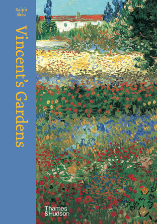 Vincent's Gardens Hardcover by Ralph Skea