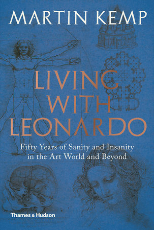 Living with Leonardo Hardcover by Martin Kemp