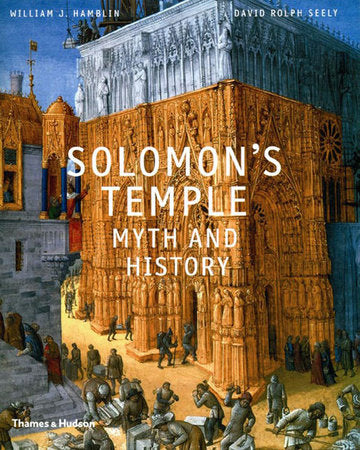 Solomons Temple Hardcover by William Hamblin;David Seely