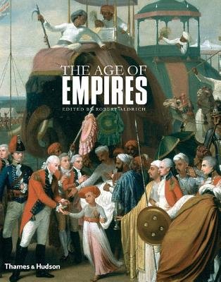 Age of Empires Hardcover by Robert Aldrich;Robert Aldrich
