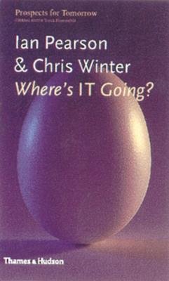 Prospects For Tomorrow Wheres It Going Paperback by Ian Pearson;Chris Winter