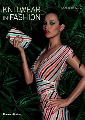 Knitwear in Fashion Paperback by Sandy Black