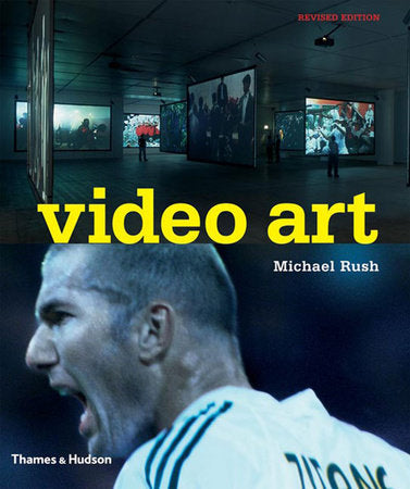 Video Art 2e Paperback by Michael Rush