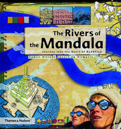 Rivers of the Mandala Paperback by Simon Allix; De Benoit Vilmorin