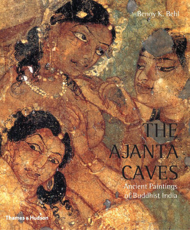 Ajanta Caves Paperback by Benoy K Behl