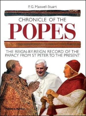 Chronicle of the Popes Paperback by Stuart P Maxwell