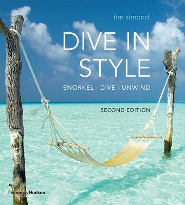 Dive in Style 2e Paperback by Tim Simond