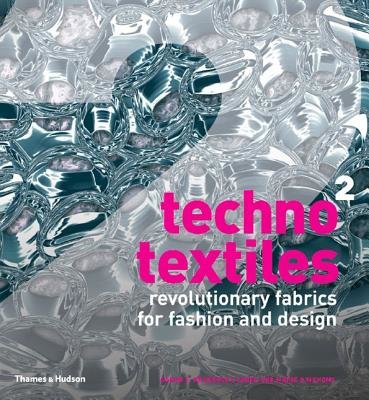 Techno Textiles 2 Paperback by Clarke Sarah Braddock;Marie Omahony