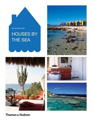 Houses By the Sea Paperback by Emmanuelle Graffin