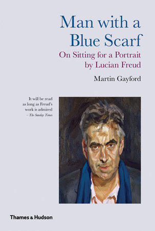 Man with a Blue Scarf Paperback by Martin Gayford