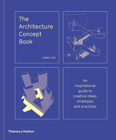 The Architecture Concept Book Paperback by James Tait