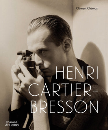 Henri Cartier-Bresson Hardcover by Clément Chéroux