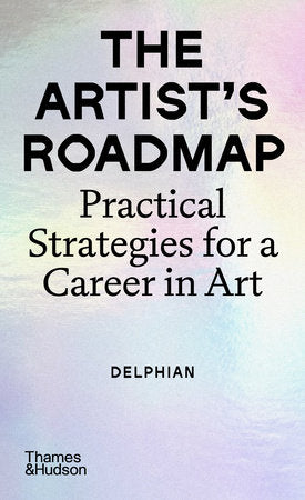 The Artist's Roadmap Paperback by Delphian