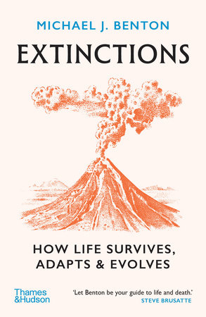 Extinctions Paperback by Michael J. Benton