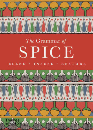 The Grammar of Spice Hardcover by Caz Hildebrand