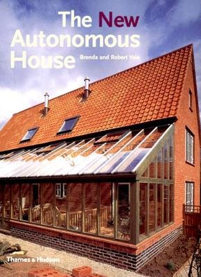 New Autonomous House Hardcover by Robert Vale;Vale Brenda