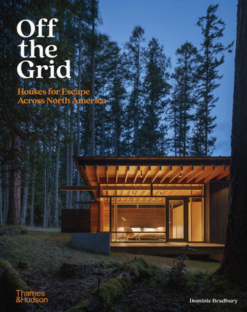 Off the Grid Hardcover by Dominic Bradbury