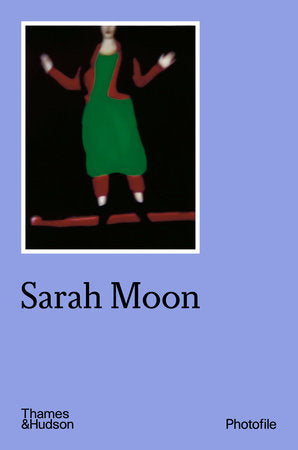 Sarah Moon Paperback by Sarah Moon;Sarah Moon