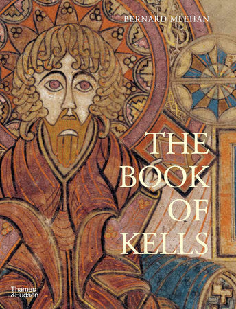 The Book of Kells Paperback by Meehan, Bernard