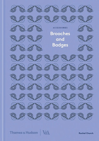 Brooches and Badges