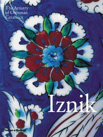 Iznik Hardcover by Walter B Denny