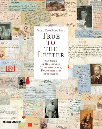 True To the Letter Hardcover by Do Lago Correa