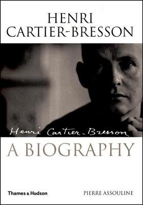 Henri Cartier Bresson Hardcover by Pierre Assouline