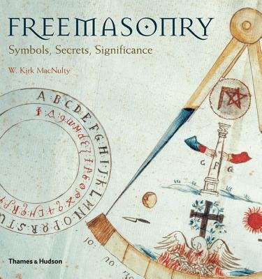 Freemasonry Hardcover by W Kirk Macnulty