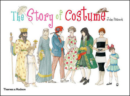 Story of Costume Hardcover by John Peacock